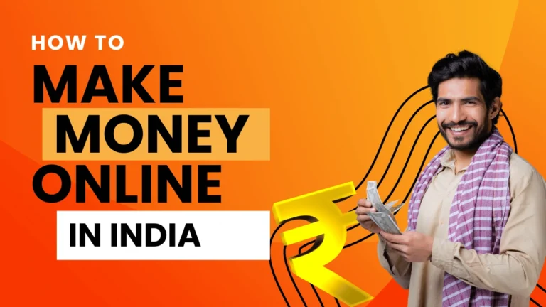 How to Make Money Online in India